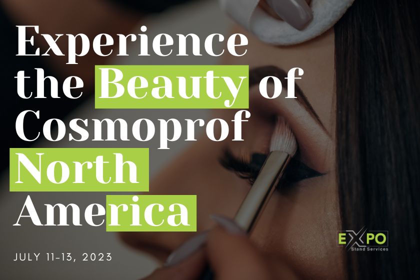 Experience the Beauty of Cosmoprof North America