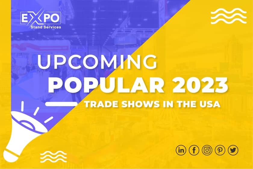 Popular 2023 trade shows in the USA