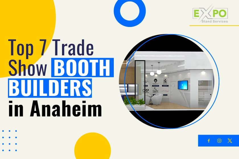 trade show booth builders in anaheim