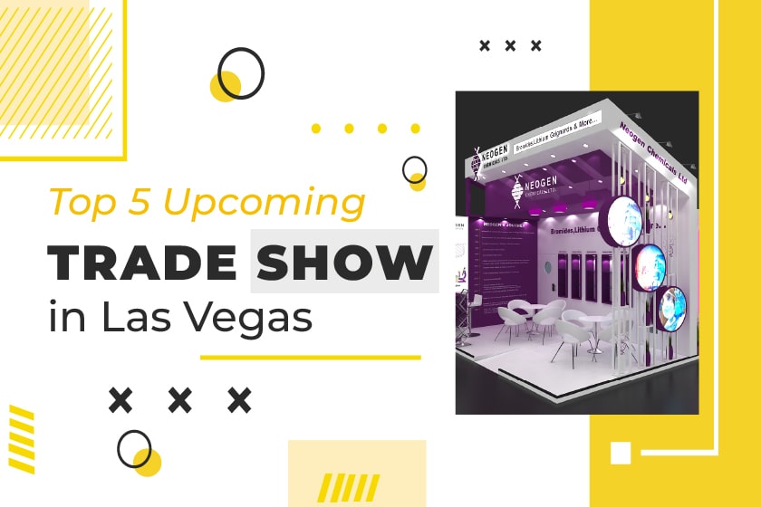 Top 5 upcoming Trade Show in Las Vegas