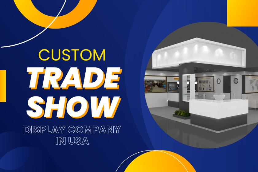 custom trade show display company in USA