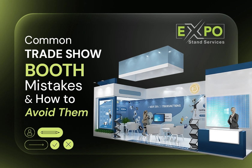 Trade Show Booth Mistakes