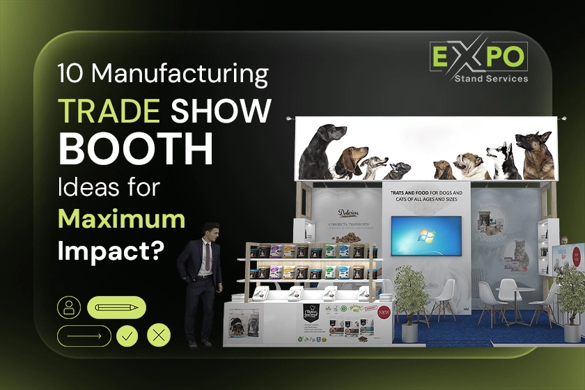 10 Manufacturing Trade Show Booth Ideas for Maximum Impact?